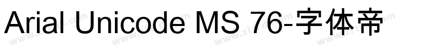 Arial Unicode MS 76字体转换